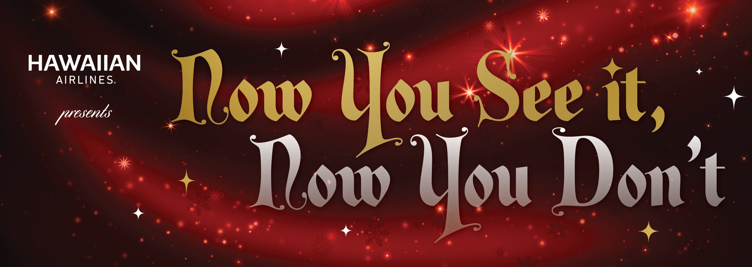 HFWF21-NowYouSeeItNowYouDont-1280w-x-454h-FINAL-HR