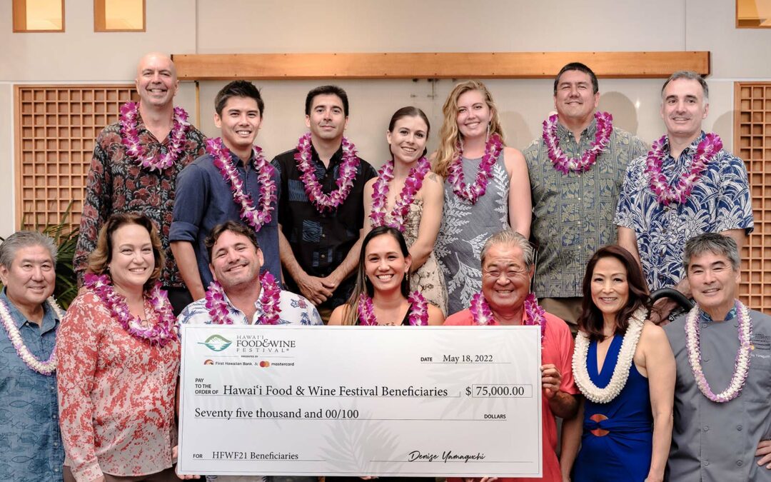 Hawaii Food & Wine Festival Announces 2021 Beneficiaries