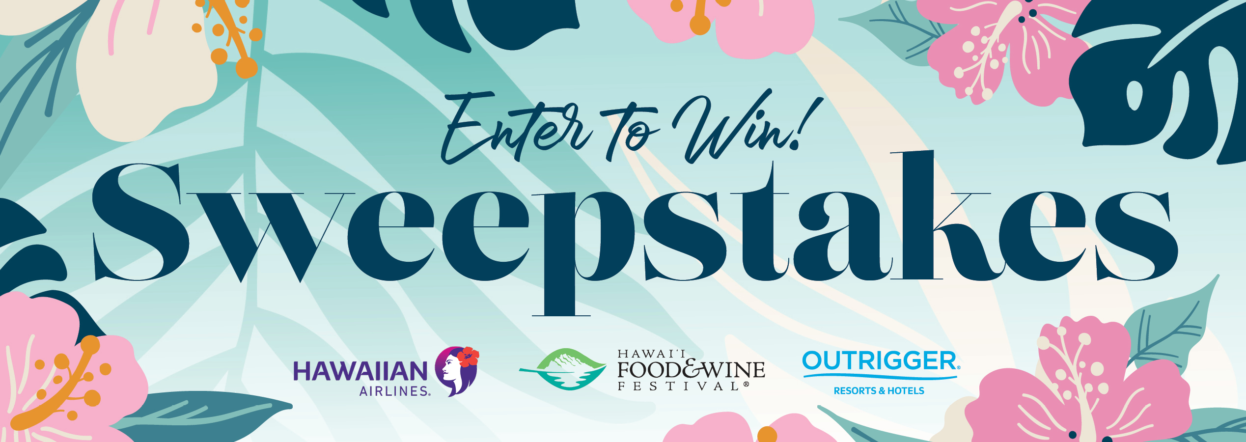 Enter to Win! Sweepstakes, Hawaiian Airlines, Hawaii Food & Wine Festival and Outrigger Resorts and Hotels