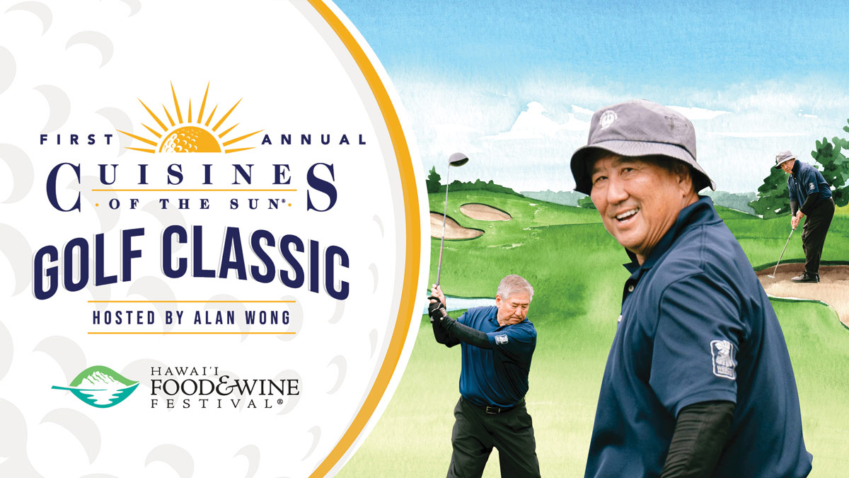 Second Annual Cuisines of the Sun® Classic Hosted by Alan Wong